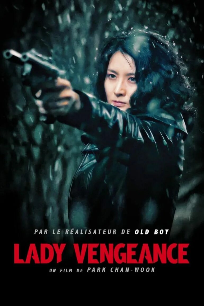 Lady vengeance. Сочувствие госпоже месть фильм 2005. Lady vengeance poster. Lady vengeance. Lady vengeance.