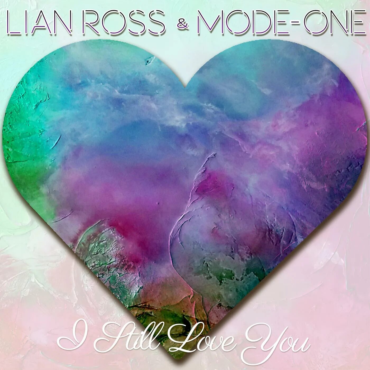 Lian Ross i still Love you. I Love Lian. Mode-one. Lian Ross - can you Love me.