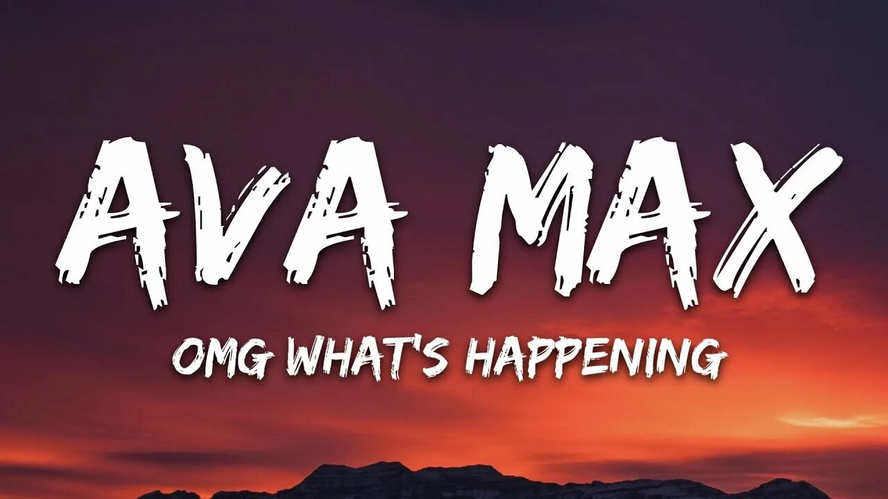 What s your happen. Ava Max OMG what's happening. Ava Max OMG. Ava Max - OMG what's happening (2020). What's happening.