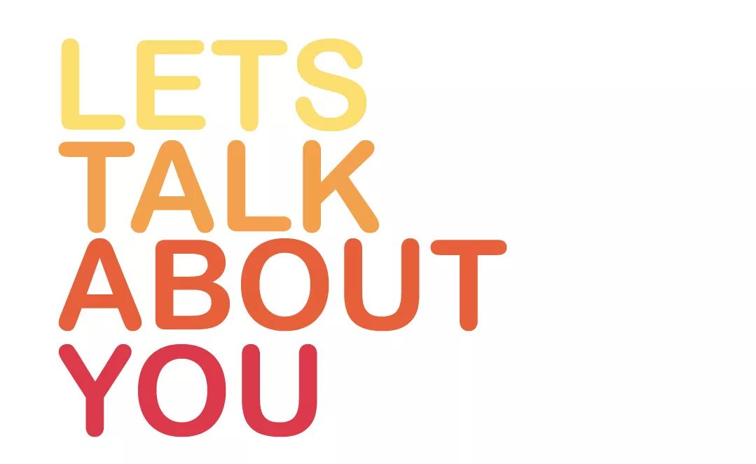 About you. Картинка what about you. Let's talk about you. About you лого. Talk about issue