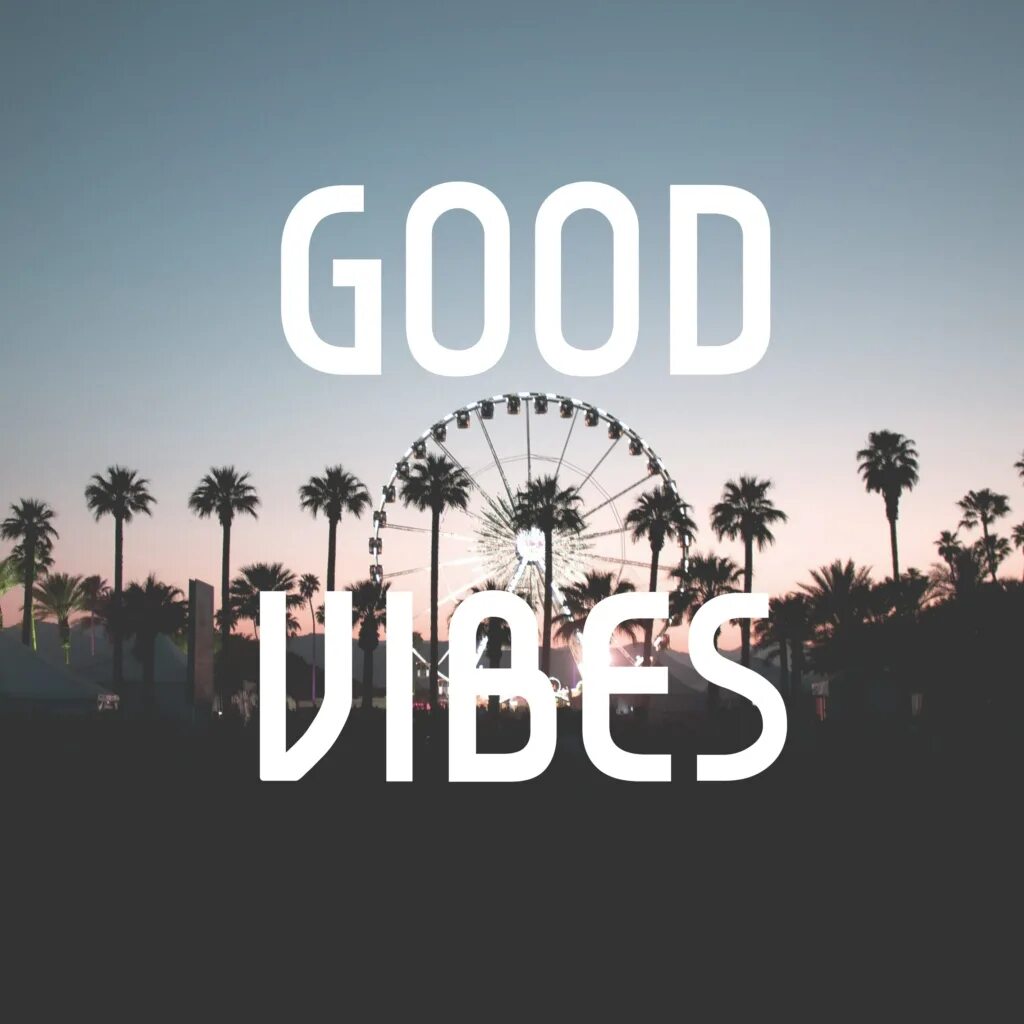 Well vibe. Good Vibes плейлист. Good Vibes диджей. Good Vibes обложка. Vibe фото.