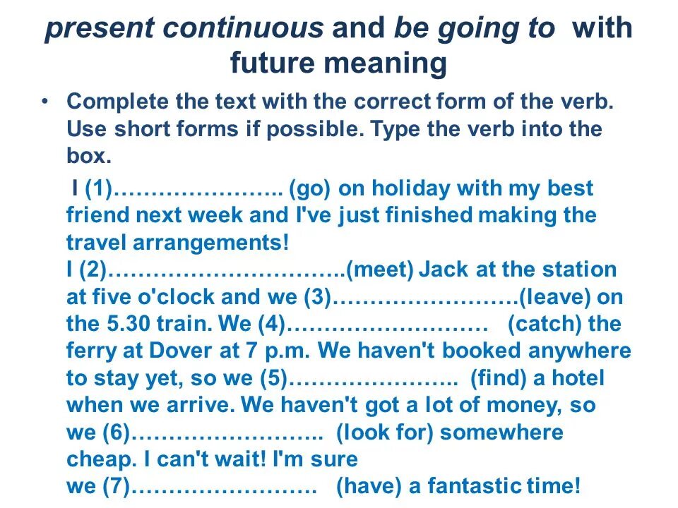 Упражнения future в английском. Future simple simple упражнения. Will be going to present Continuous упражнения. Future simple present Continuous to be going to упражнения. Be going to present Continuous.