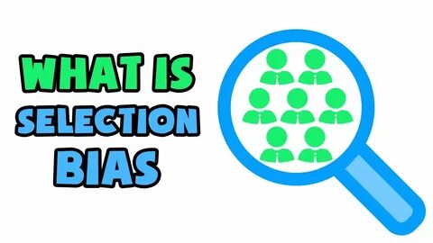 Selection effect