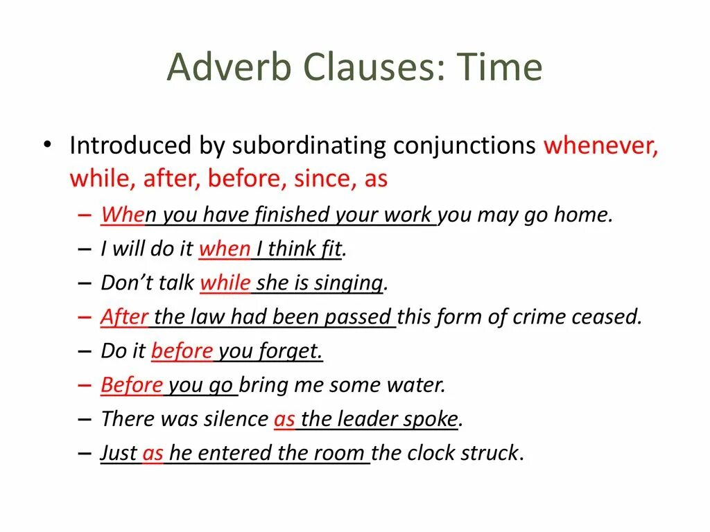 Adverbial Clause of time. Time Clauses в английском. Adverbial Clauses в английском языке. Adverb Clauses в английском языке. When adverb