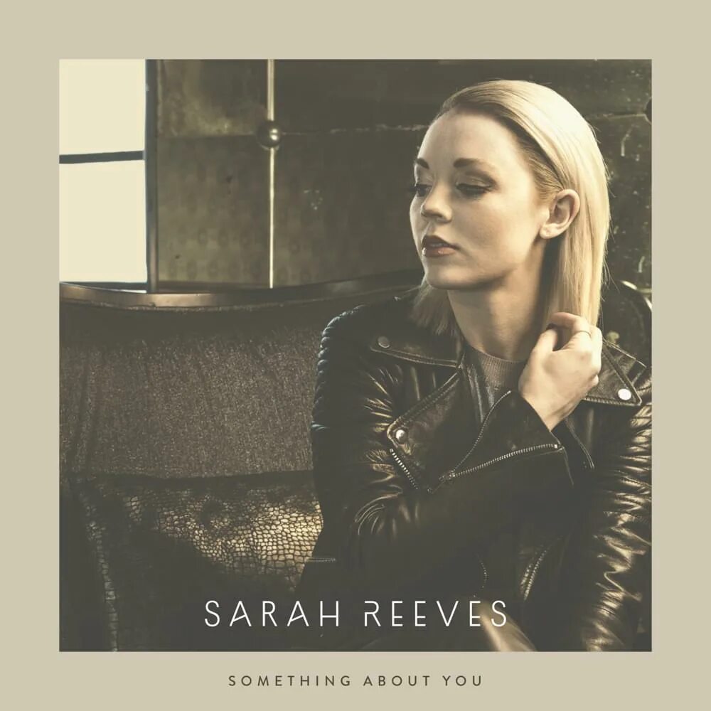 Песня something about you. Sarah Reeves. Sarah Reeves - Jealousy обложка. Not my Style Sarah Reeves.