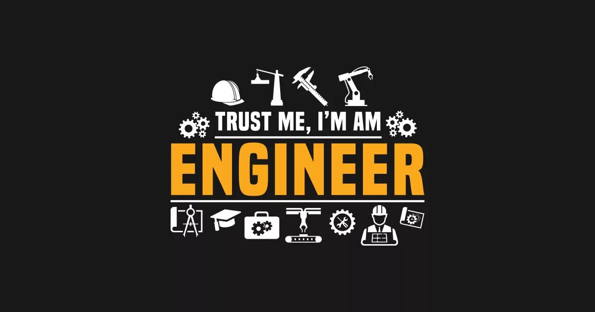 Траст ми ай эм инженер. Trust me i am an Engineer. Trust me im an Engineer Мем. Trust me. I m engineering