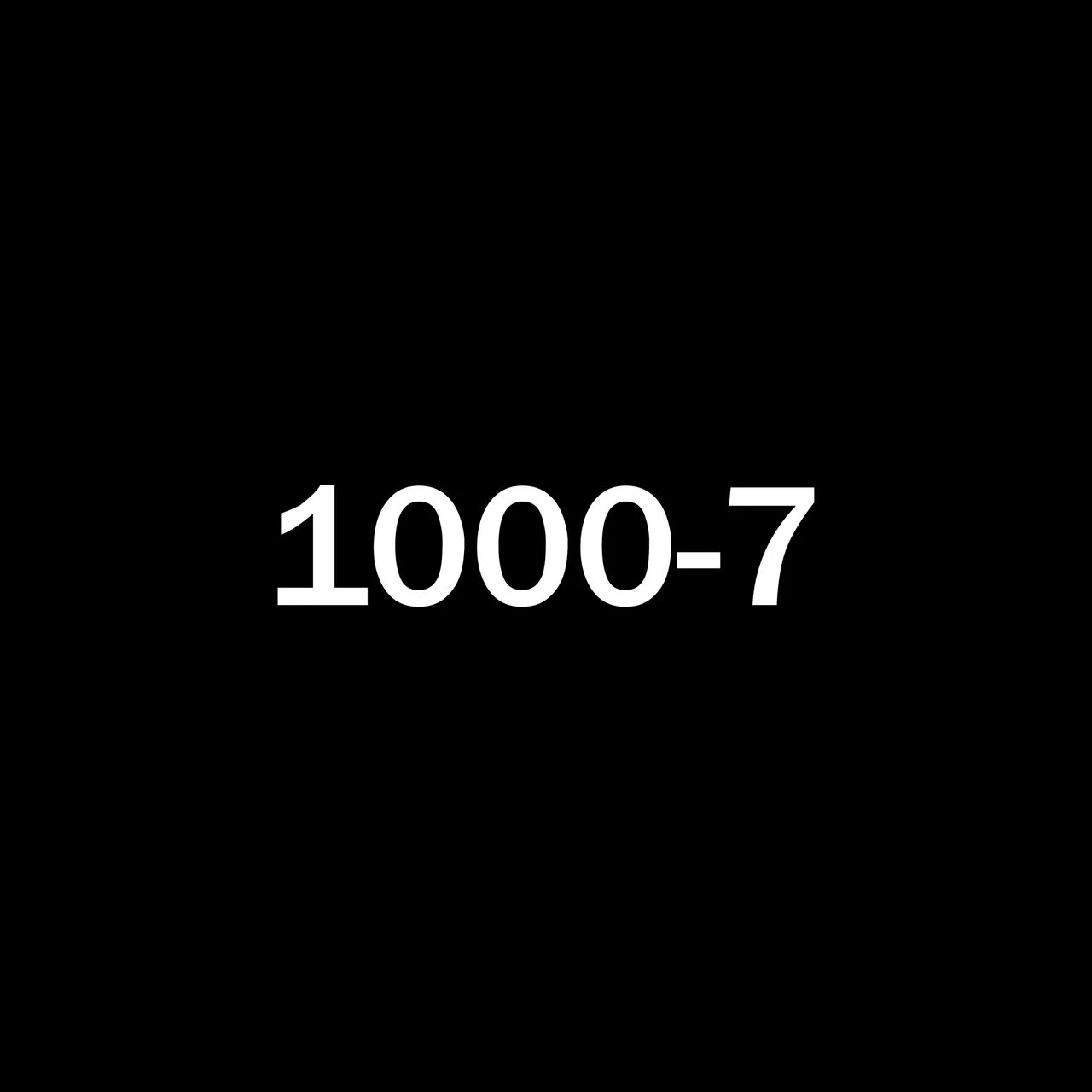 Надпись 1000-7. 1000 Минус 7. Фон 1000-7.