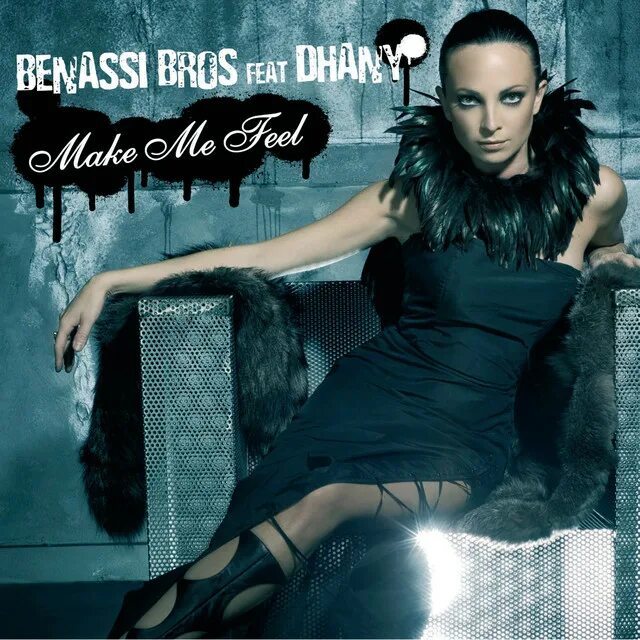 Dhany single day. Бенни бенасси певица. Make me бенни бенасси. Benny Benassi & Benassi Bros.. Dhany Benny Benassi.