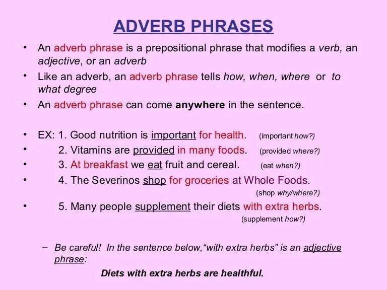 Post verbal adverbs. Adverbs and adverbial phrases. Adverbs and adverbial phrases правило. Adverbial phrase в английском языке. Adverbial phrase правила.