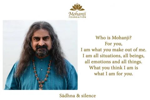 Being Mohanji for Me Is. - Experiences With Mohanji