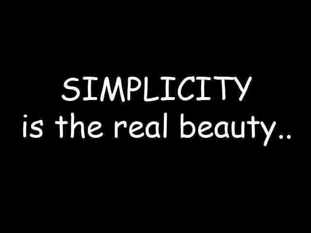 Simple quotes. Real Beauty is. Beauty is simple.