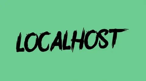 Localhost