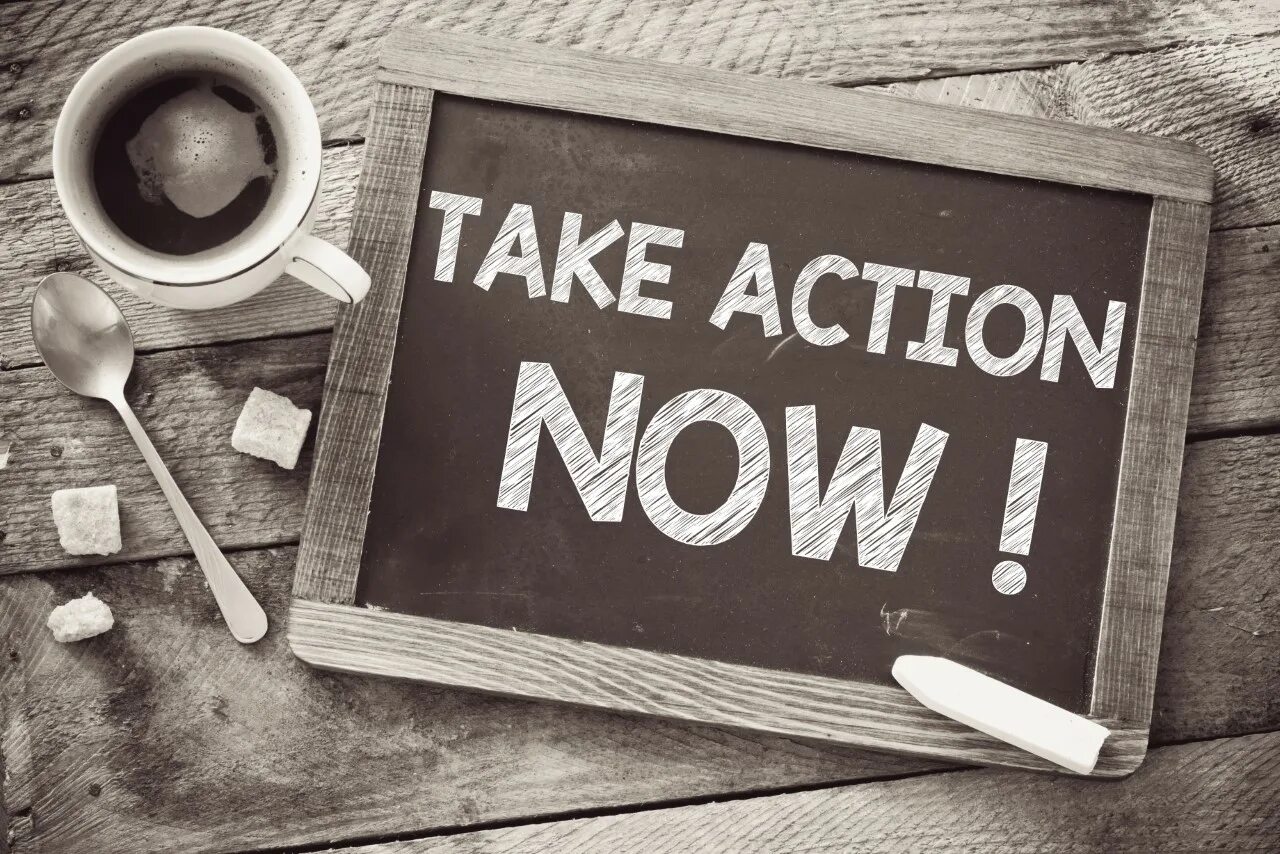 Take action 7 класс. Take Action. Доброе утро пятницы 13 стильные. Take Action Now. Доброе утро черная пятница.