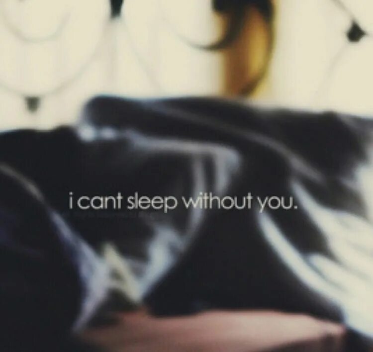I cant Sleep. I can't Sleep without you. I can't Sleep деанон. I can't Sleep сообщество.