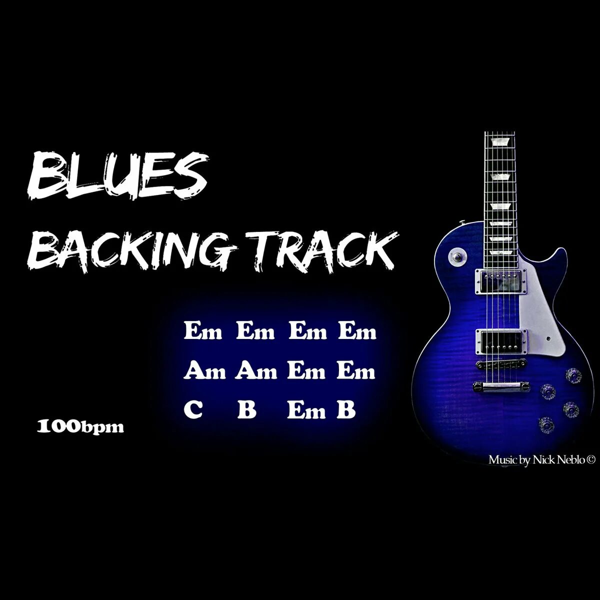 Blues Backing track. Blues Backing track e. Am Blues Backing track. BM Blues Backing track. Backing track am