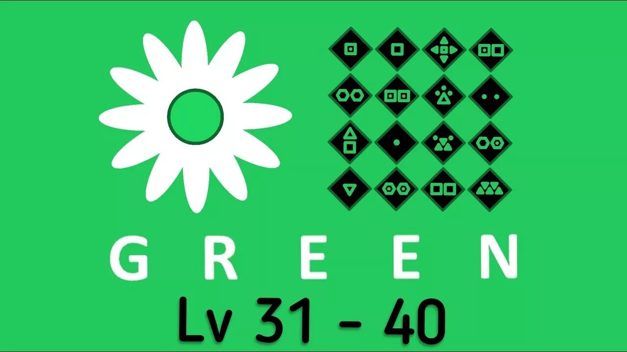 Green 31. Green 40 уровень. Игра Green 31. Green 39 уровень. Green 31 уровень.