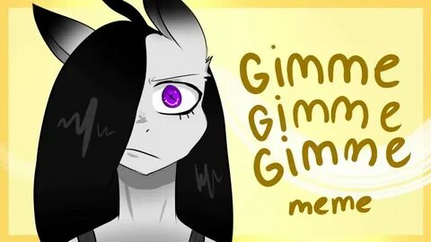 Gimme gimme gimme slowed reverb