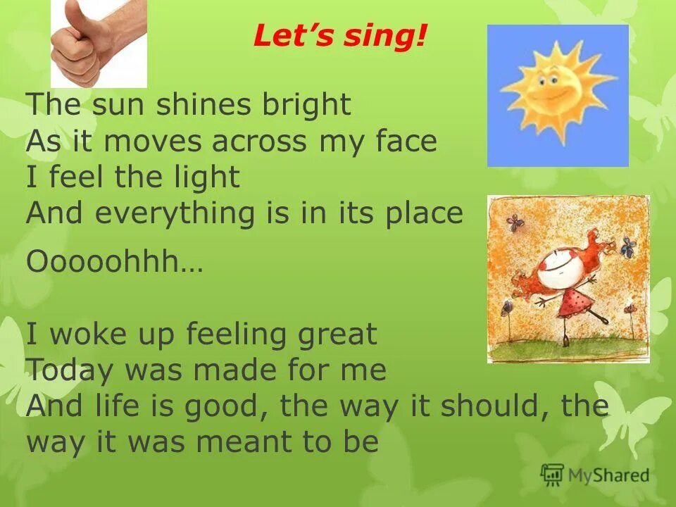 Sun is shining, and so am i. Sun is shining, and so am i. стихи на английском для детей. Sun in shining. Below sunset.