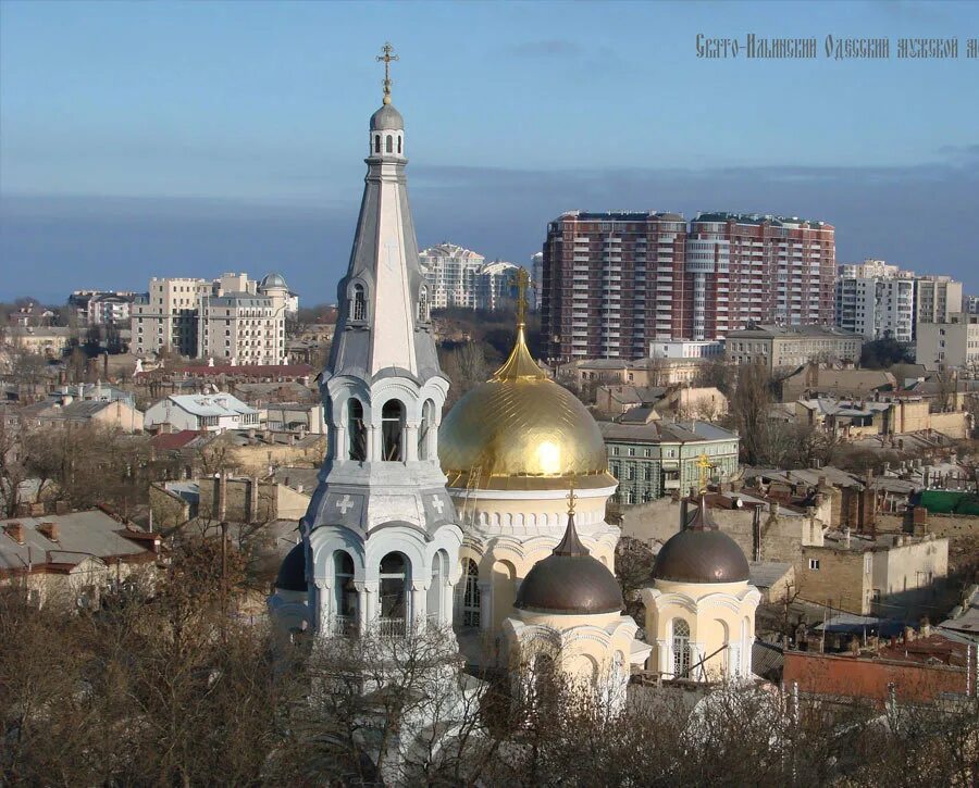 Одесская церковь. Ильинский монастырь Одесса. Пантелеймонов монастырь Одесса. Свято-Успенский монастырь Одесса.