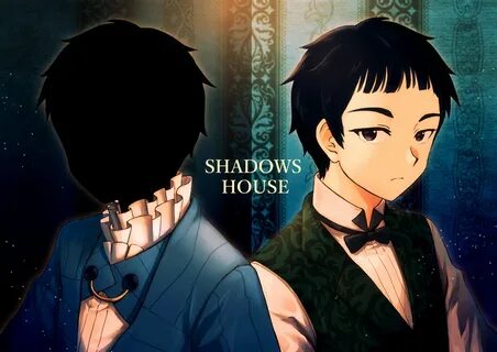 House of shadows