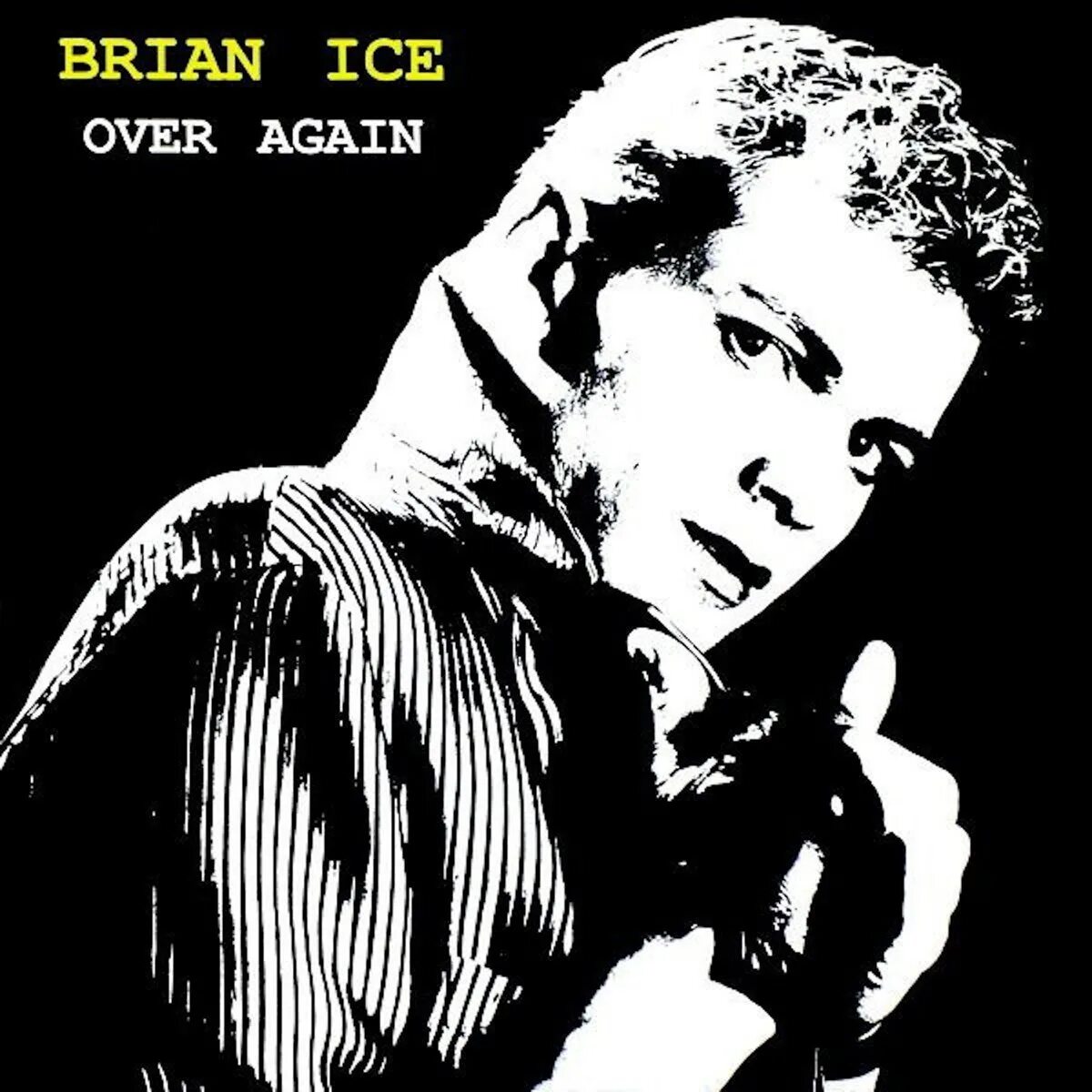 I want you over again. Brian ice. brian ice over again. brian ice фото. over again.