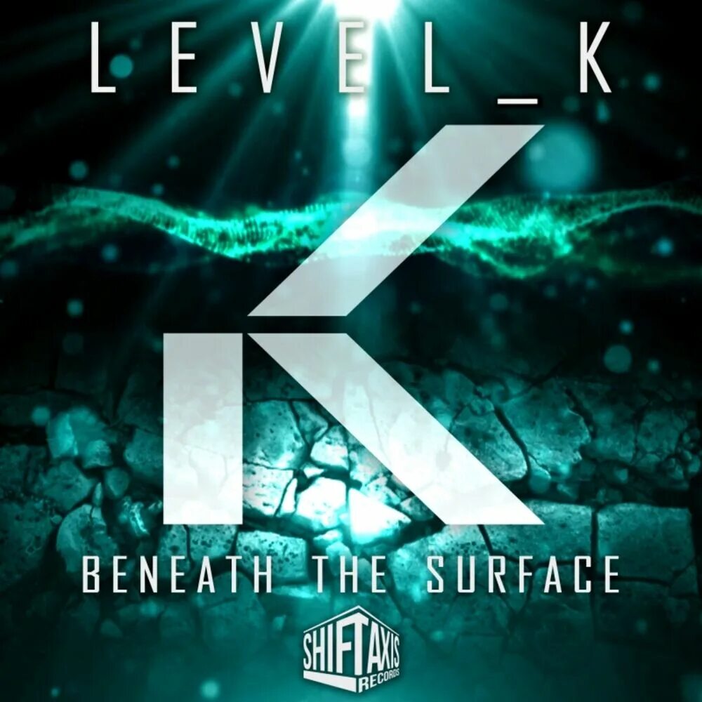 K level. Beneath the surface. The Level beneath. Lurks beneath the surface. Ernest Gonzales — beneath the surface.