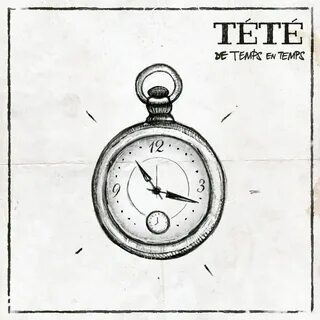 De temps en temps - Single by Tété.