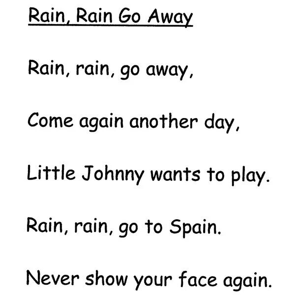 Come again another. Rain rain go away come again another day. текст песни rain rain go away come again another day. стихотворение rain rain go away. rain rain go away слова.