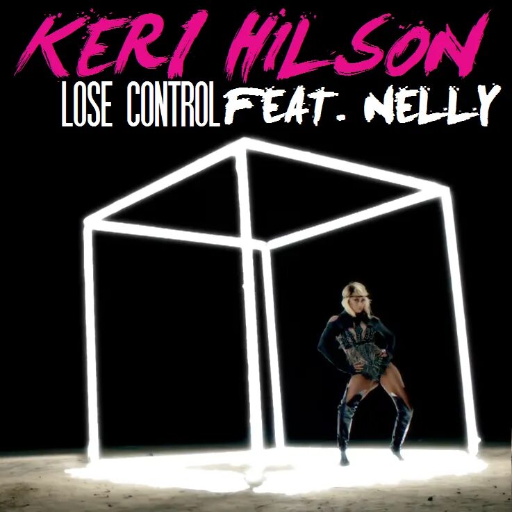 Loose control teddy. Keri Hilson lose Control. Lose Control Кери Хилсон. Keri Hilson обложки альбома. Keri Hilson ft Nelly lose Control.