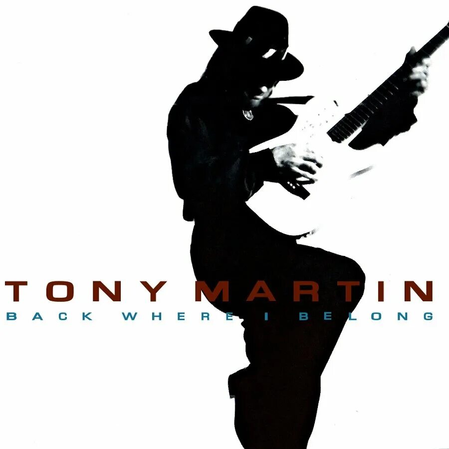 When i was back there. Tony martin 1992 back where i belong.