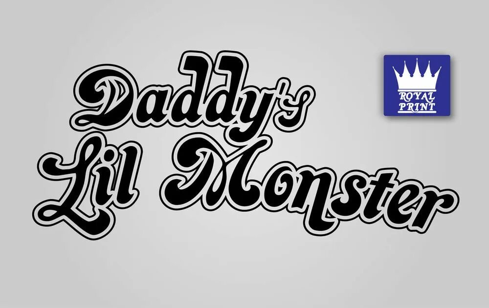 Daddy's Lil Monster надпись. Надпись на футболке Харли Квин. Футболка Харли Квинн Daddy Lil Monster. Daddy's Lil Monster футболка. Daddy's lil