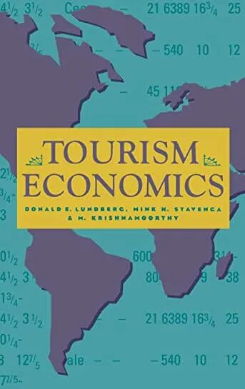 Tourism economy. The Economics of Tourism. Tourism economic. Tourism economy book. Обложка Экономикс 2023.