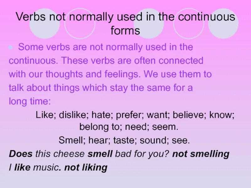 Non continuous verbs