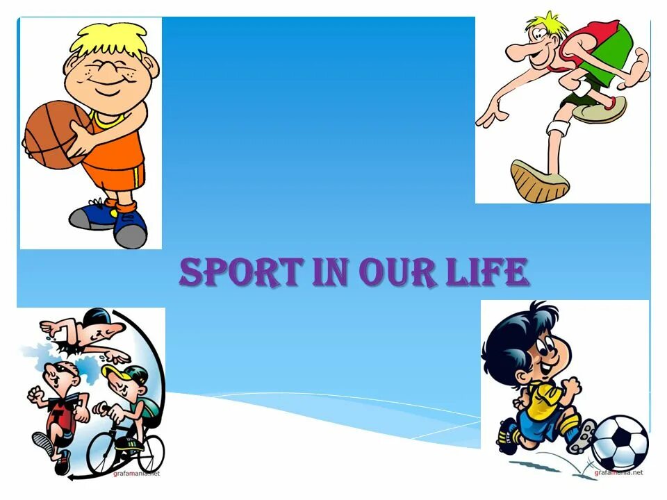 Sports in our Life. Sport is in our Life. Sport our Life. Sport in our Life картинка. Sports in my life