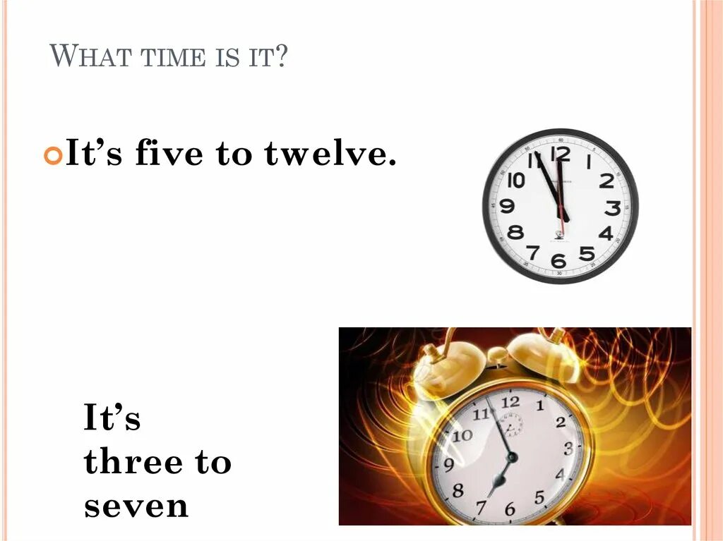 What time is it презентация. Five to Twelve. Five to Twelve на часах. Its it's презентация. Its время