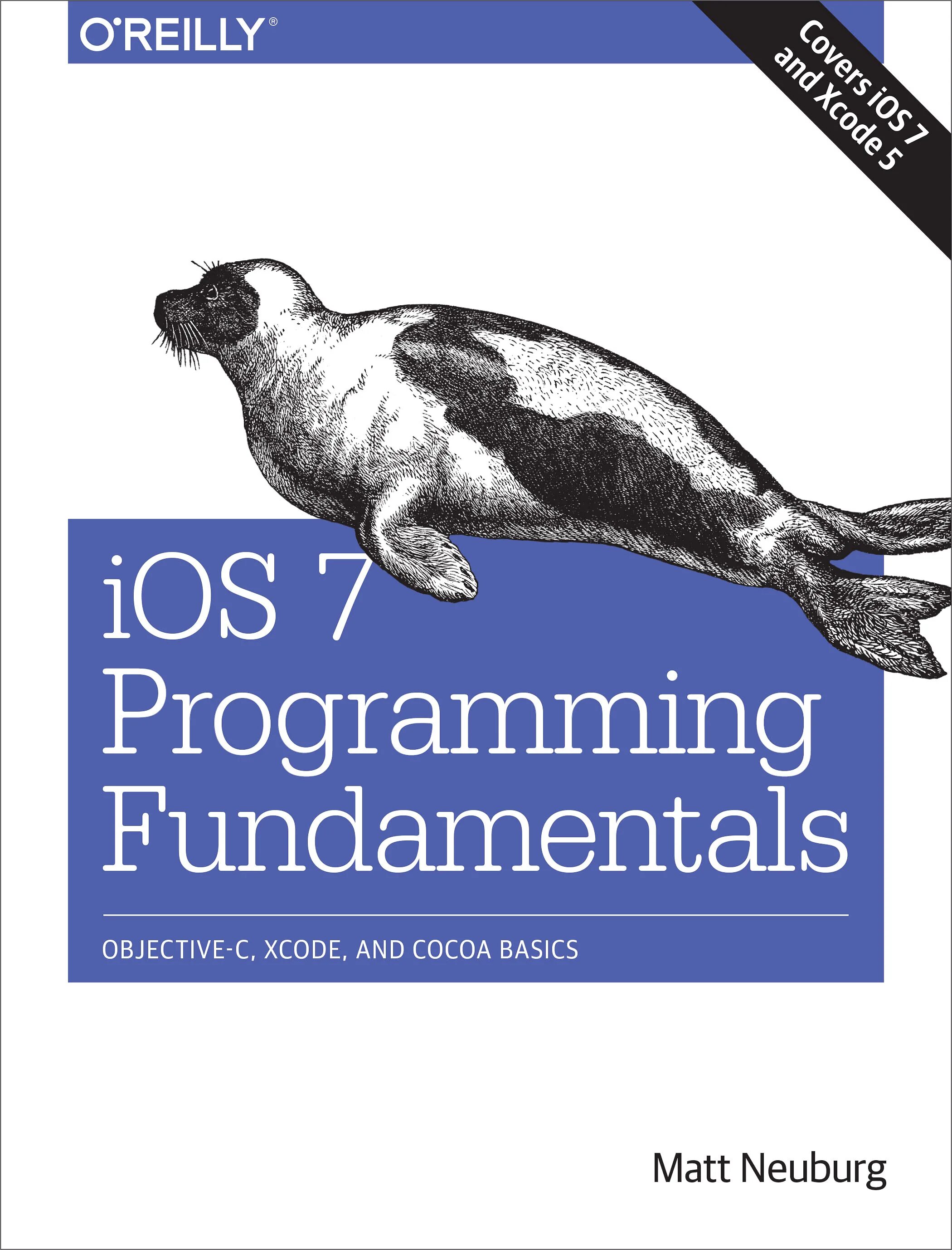 Программирование для ios. Книги для программирования o&#039;reilly. o&#039;reilly книги на русском. programming ios — matt neuburg. книга ios разработка на русском.