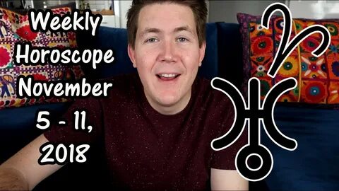 Weekly Horoscope for November 5 - 11, 2018 Gregory Scott Astrology - YouTube