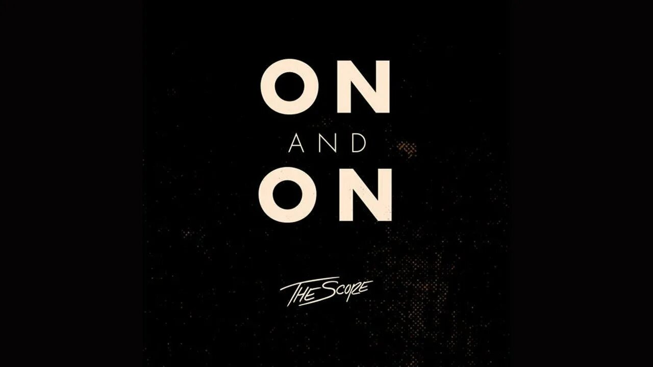 On and on and on my. On and on. on and on the score. cartoon on on. believe the score.