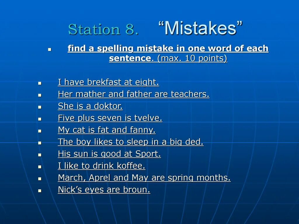 Find the mistake in the sentence. Enjoy the Stations лингвистическая игра. Find Spelling mistakes. Find the mistakes. Spelling mistakes пример.