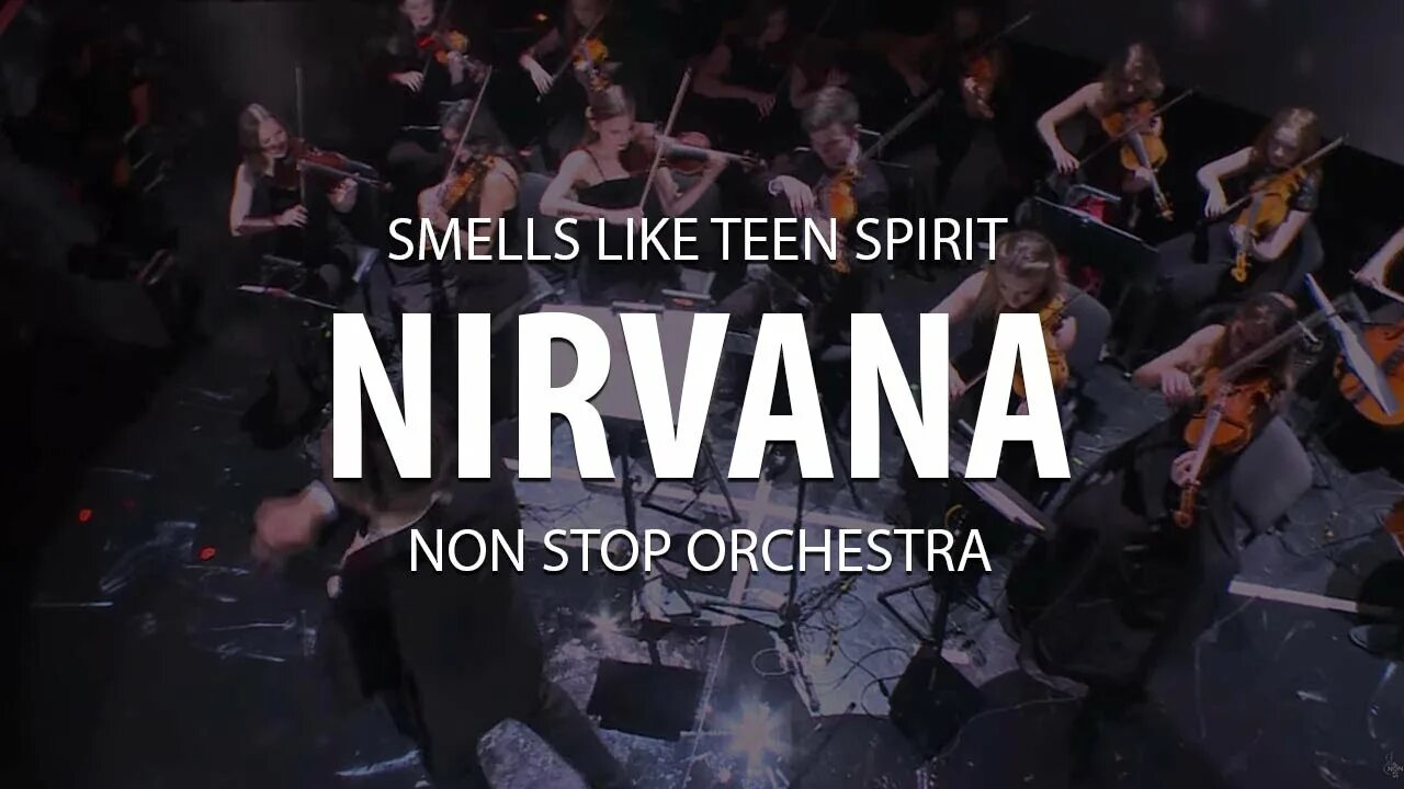 Нирвана симфонический. Нирвана симфонический оркестр. Концерт Нирвана smells like Symphony. Nirvana Tribute show с симфоническим оркестром. Smells like Symphony Nirvana Tribute.