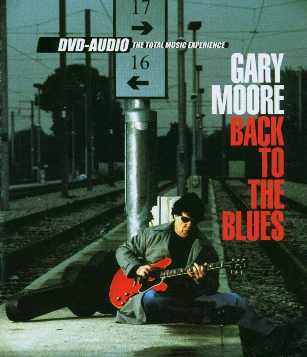 Gary Moore back to the Blues 2001. Gary Moore back to the Blues 2001 обложка. Gary Moore back to the Blues обложка. Gary Moore обложки альбомов.