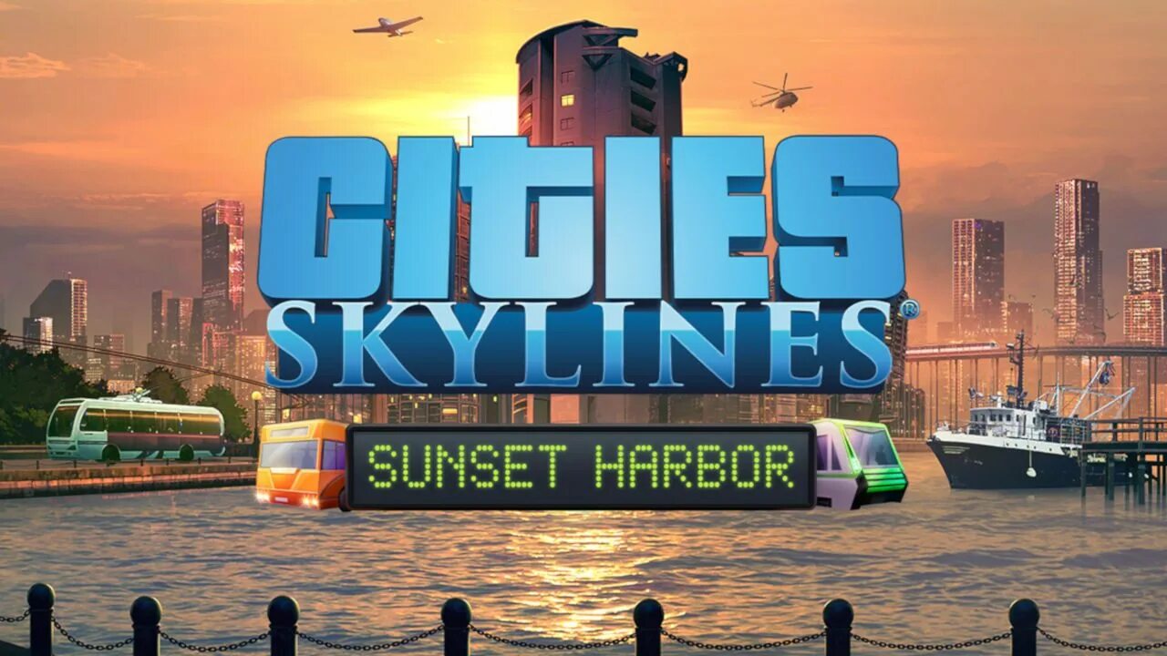 Cities Skylines: Sunset Harbor. Карты City Skylines Sunset Harbor. Cities Skylines Sunset Harbour. Гавань закат. Hello city