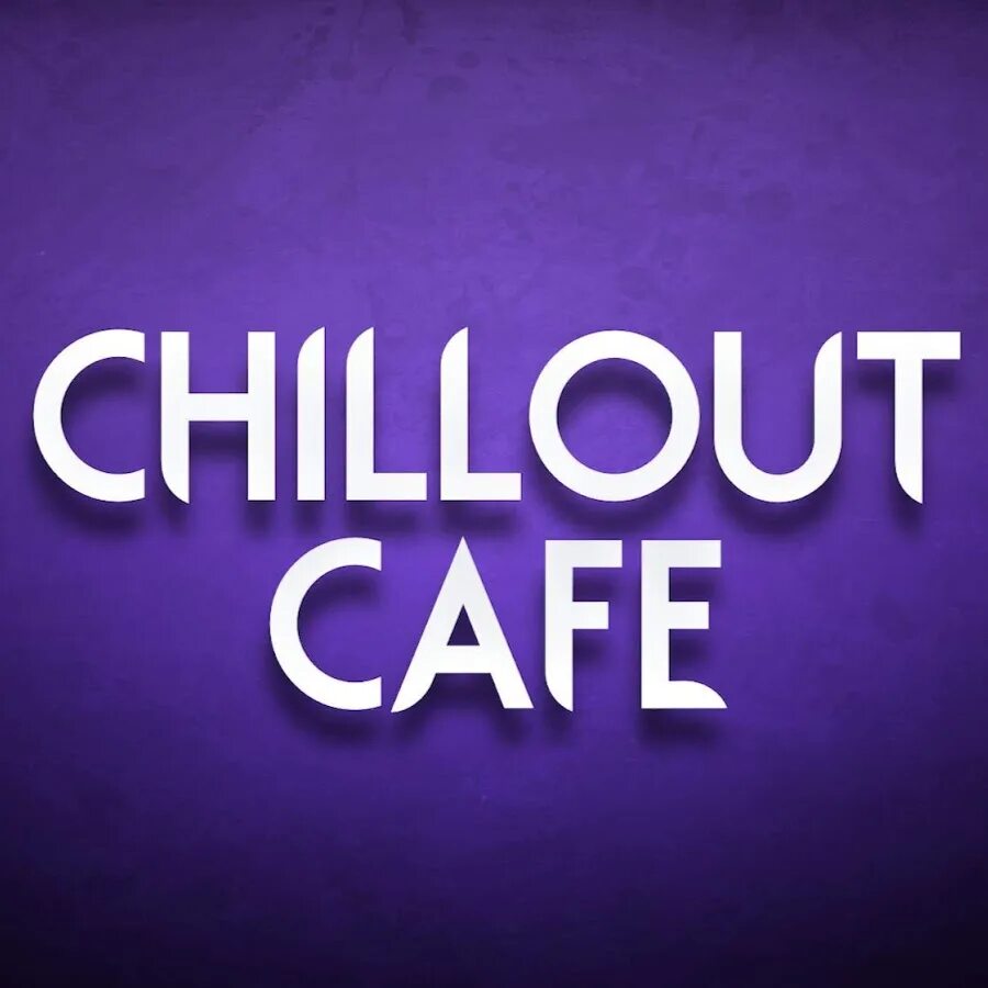 Кафе Chillout. Чилаут кафе. Chillout подкасты. Чилаут надпись.