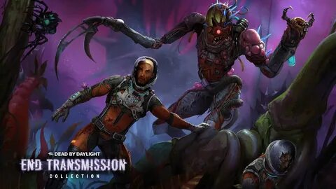 Dead by daylight transmission