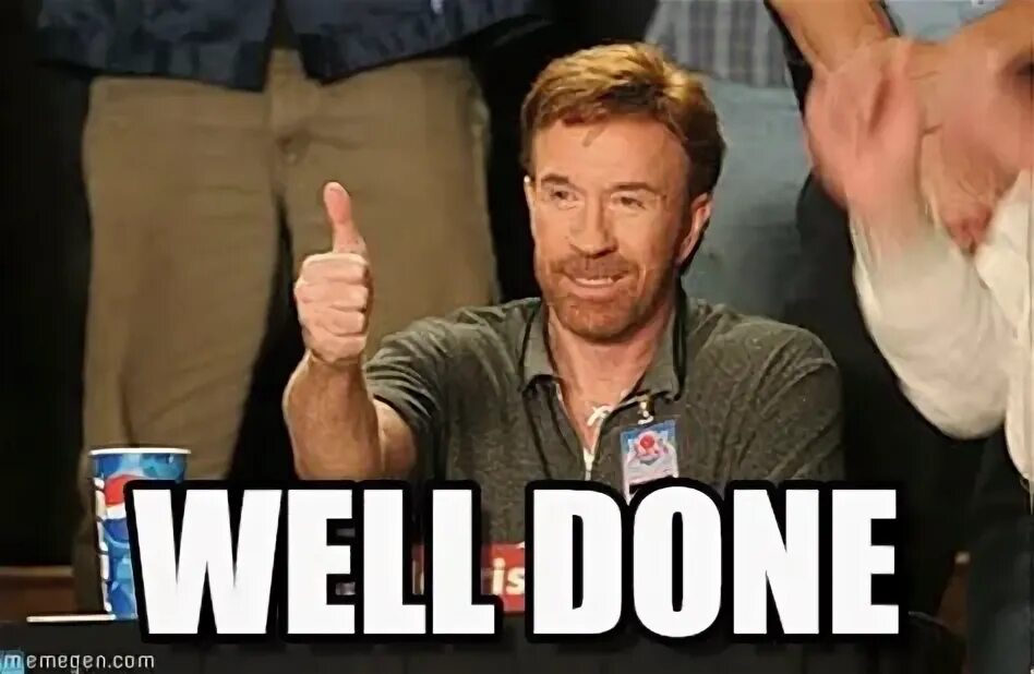 A know well done. Approve мем. thank you мем. мемы well done. done мем.