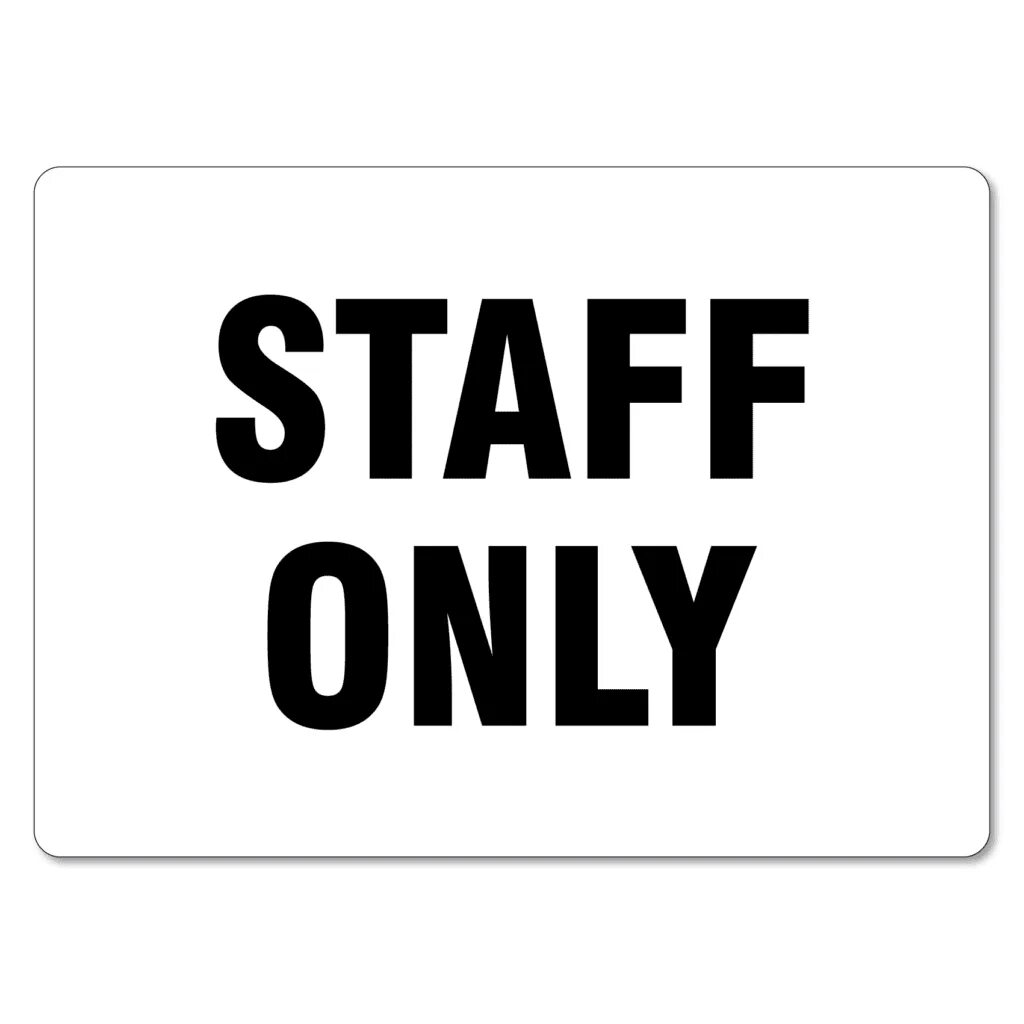 Стафф Онли. Табличка staff only. Таблички туалет стаф Онли. White only табличка. Only tags