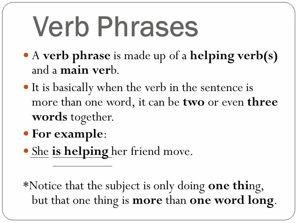 Verb phrases 2. Verb phrases. Verb phrase примеры. Verbal phrase. Verbal phrase examples.