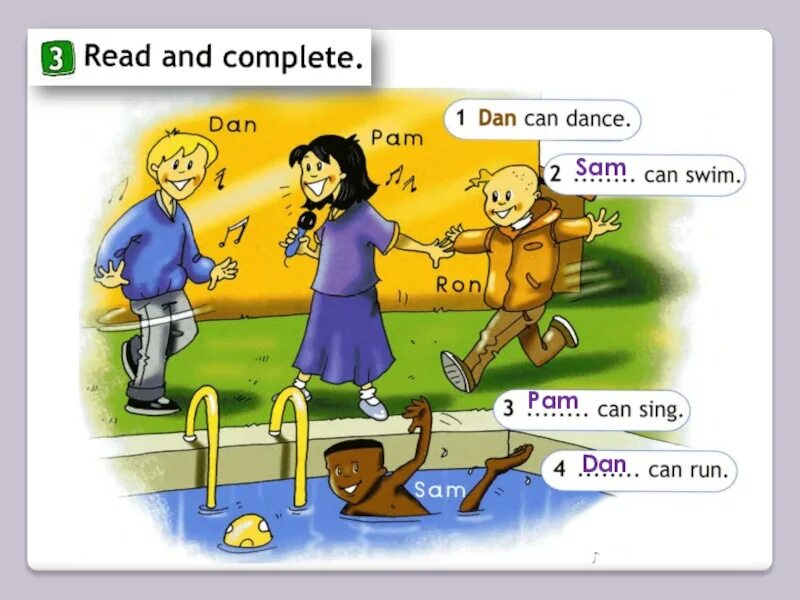 Read and complete. Dan can Dance. Read and complete 2 класс dan can Dance. Read and complete 3 класс. Read and complete 2 класс