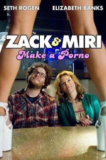 Zack and Miri Make a Porno. 