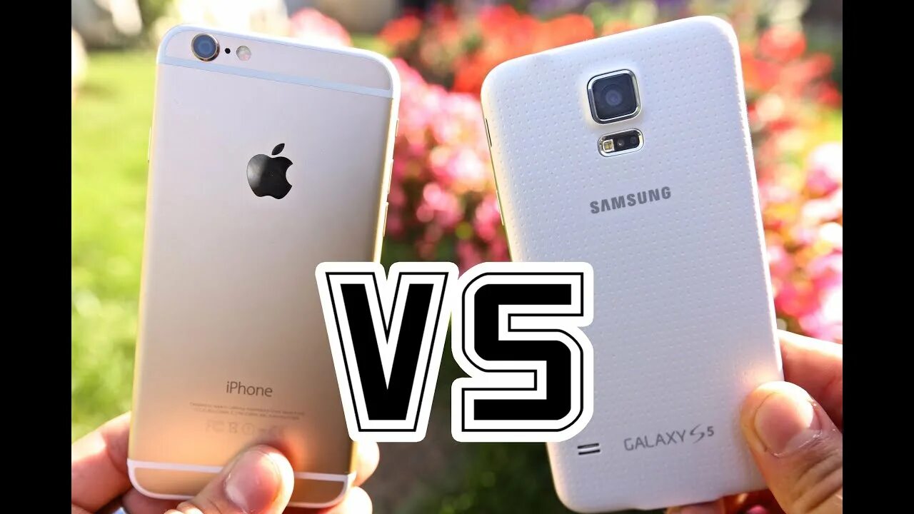 Samsung против iphone. Iphone 6 Samsung s5. Iphone vs Samsung. Samsung против айфон. Айфон вс самсунг.